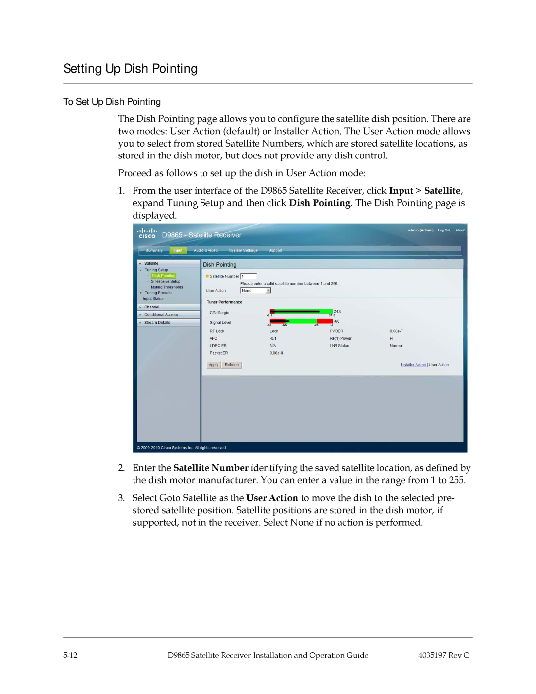 Cisco Systems 4028650000000 installation and operation guide Setting Up Dish Pointing, To Set Up Dish Pointing 