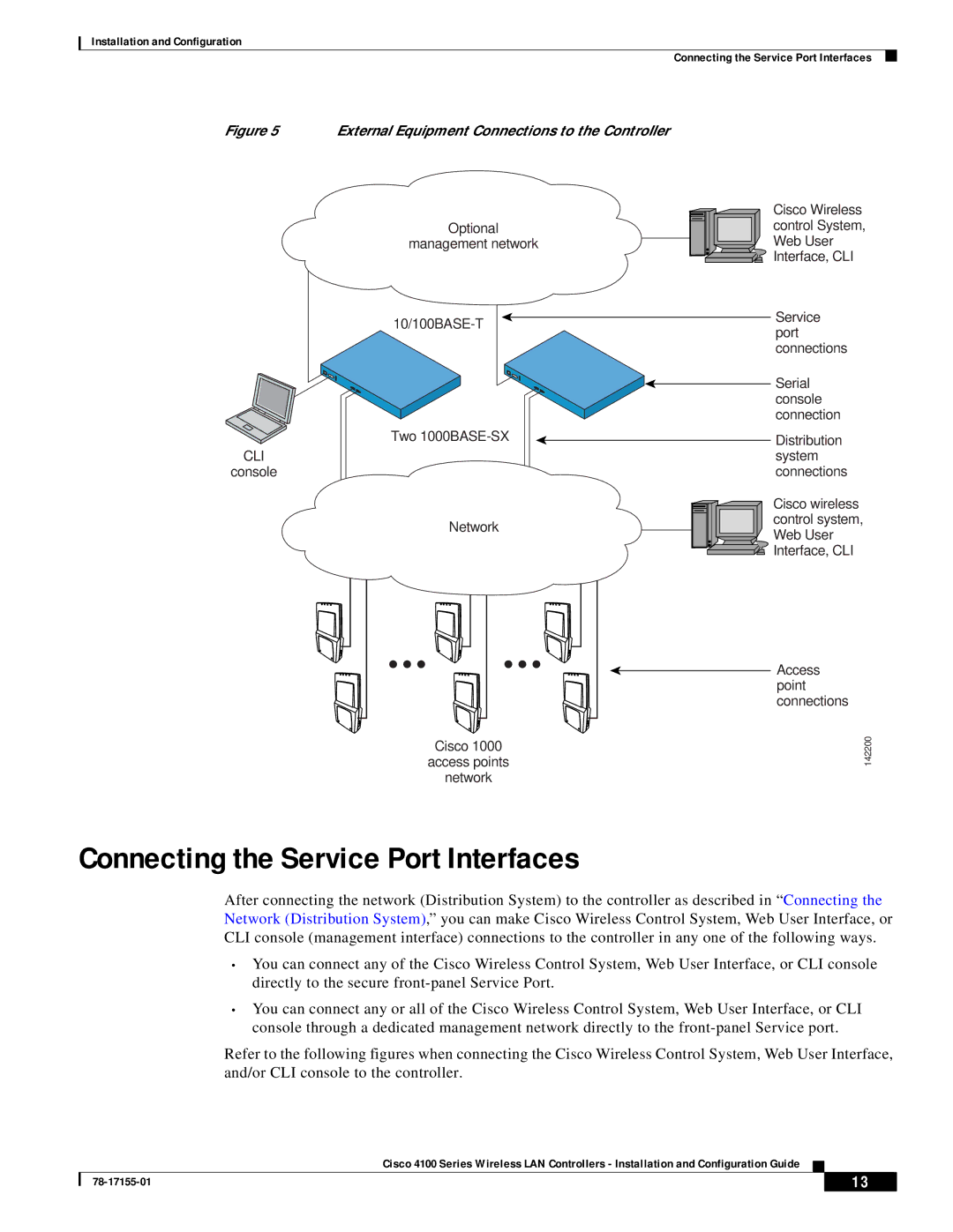 Cisco Systems 4100 manual Connecting the Service Port Interfaces, External Equipment Connections to the Controller 