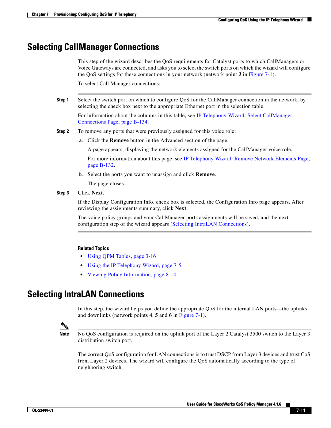 Cisco Systems 416 manual Selecting CallManager Connections, Selecting IntraLAN Connections, 7-11, Related Topics 