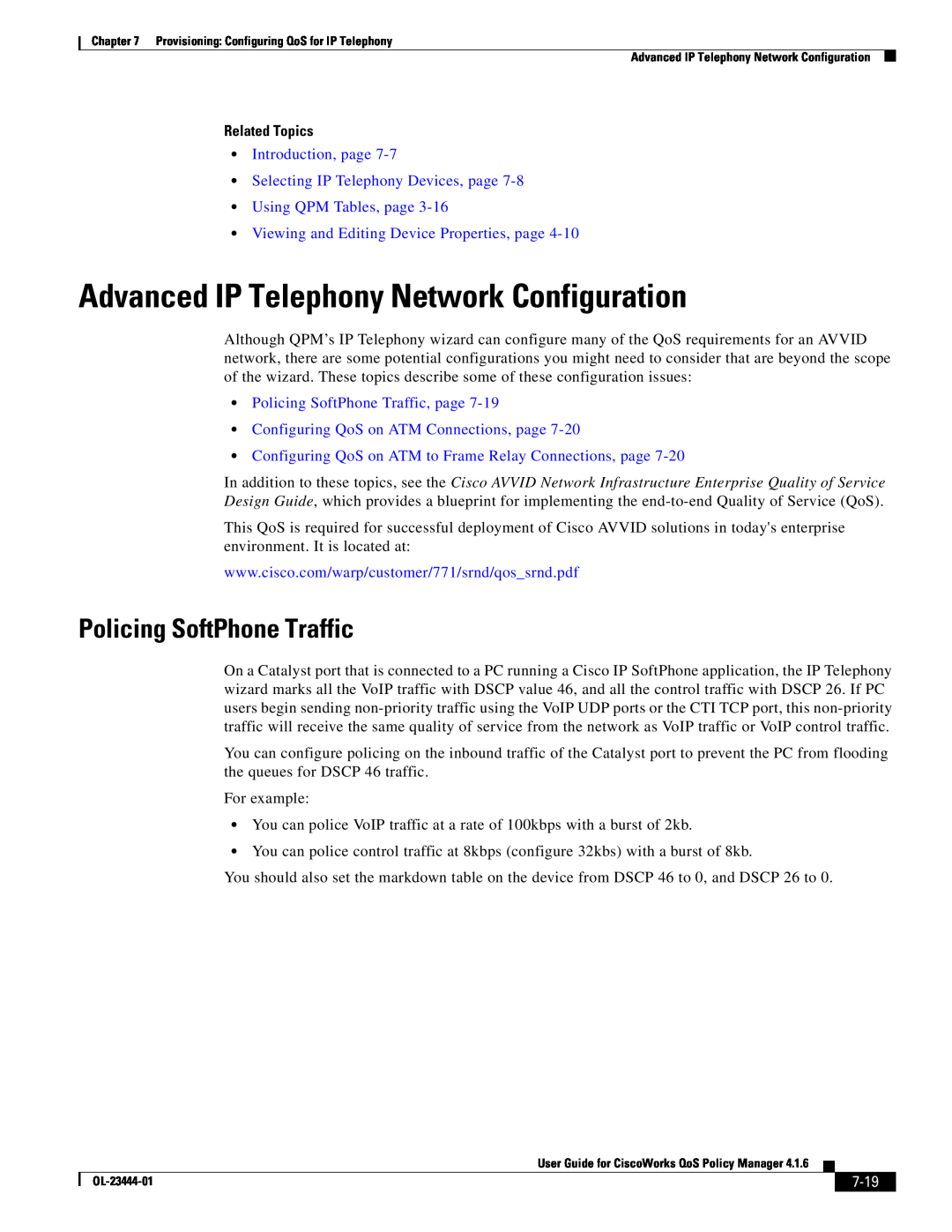 Cisco Systems 416 manual Advanced IP Telephony Network Configuration, Policing SoftPhone Traffic, 7-19, Related Topics 