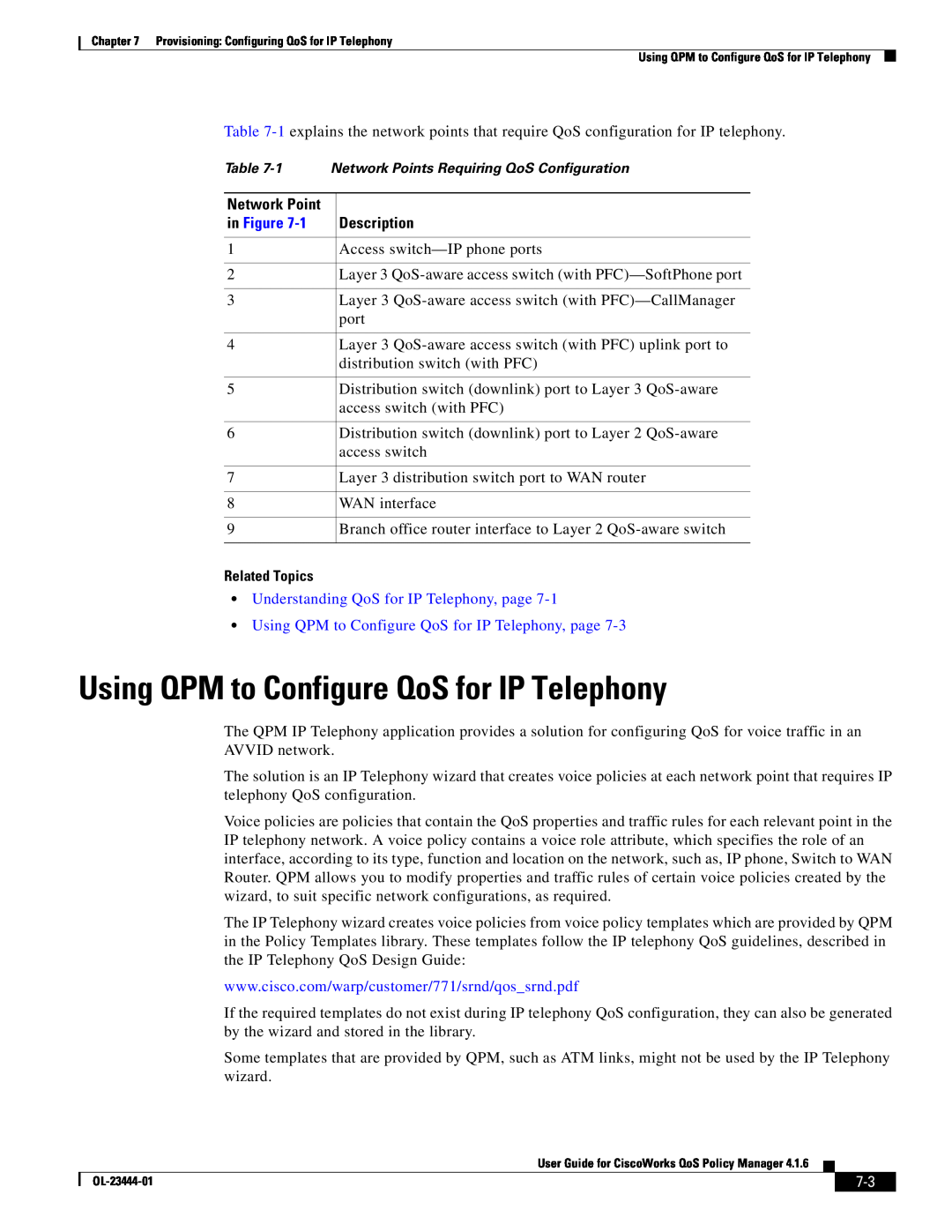 Cisco Systems 416 manual Using QPM to Configure QoS for IP Telephony, Description, in Figure, Related Topics 