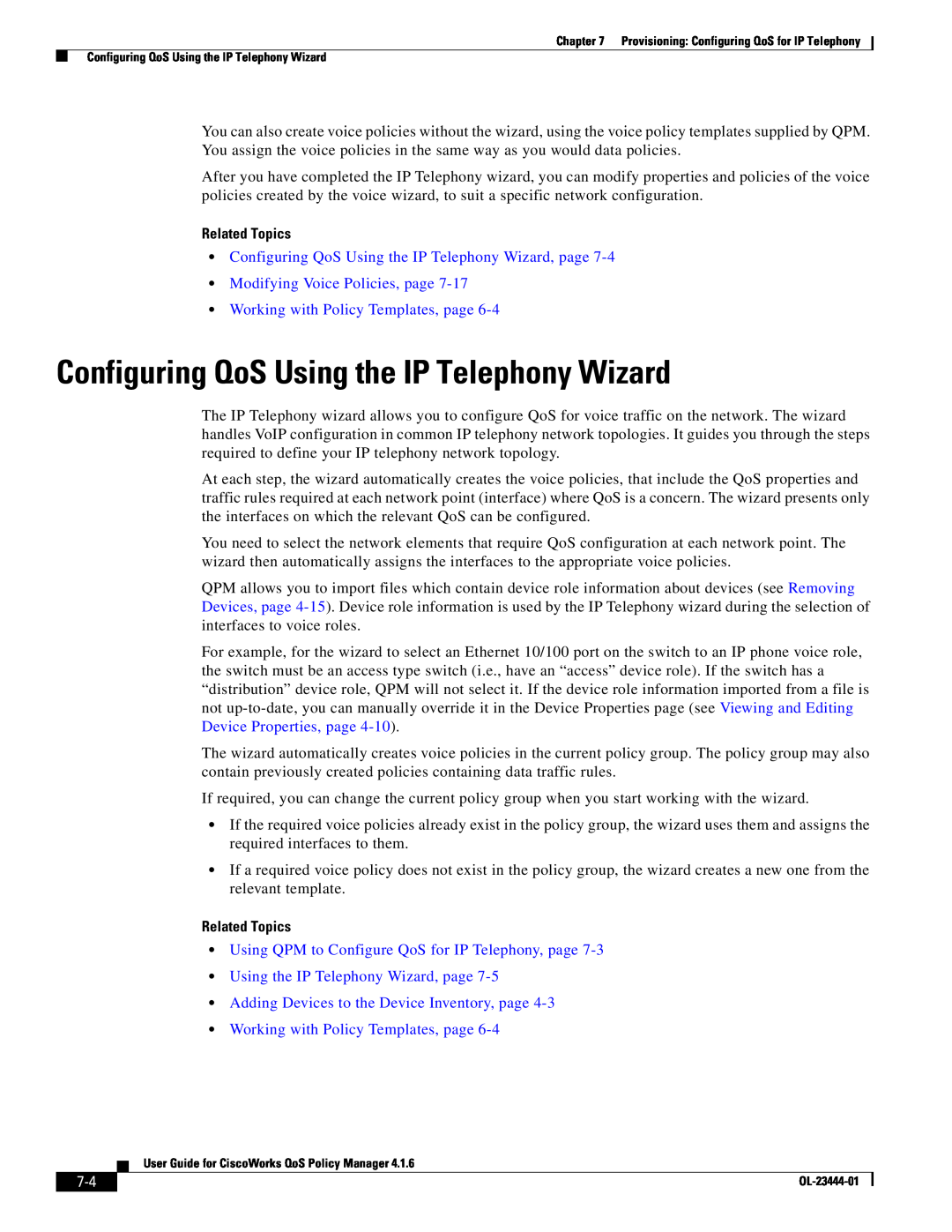 Cisco Systems 416 manual Configuring QoS Using the IP Telephony Wizard, Using the IP Telephony Wizard, page, Related Topics 