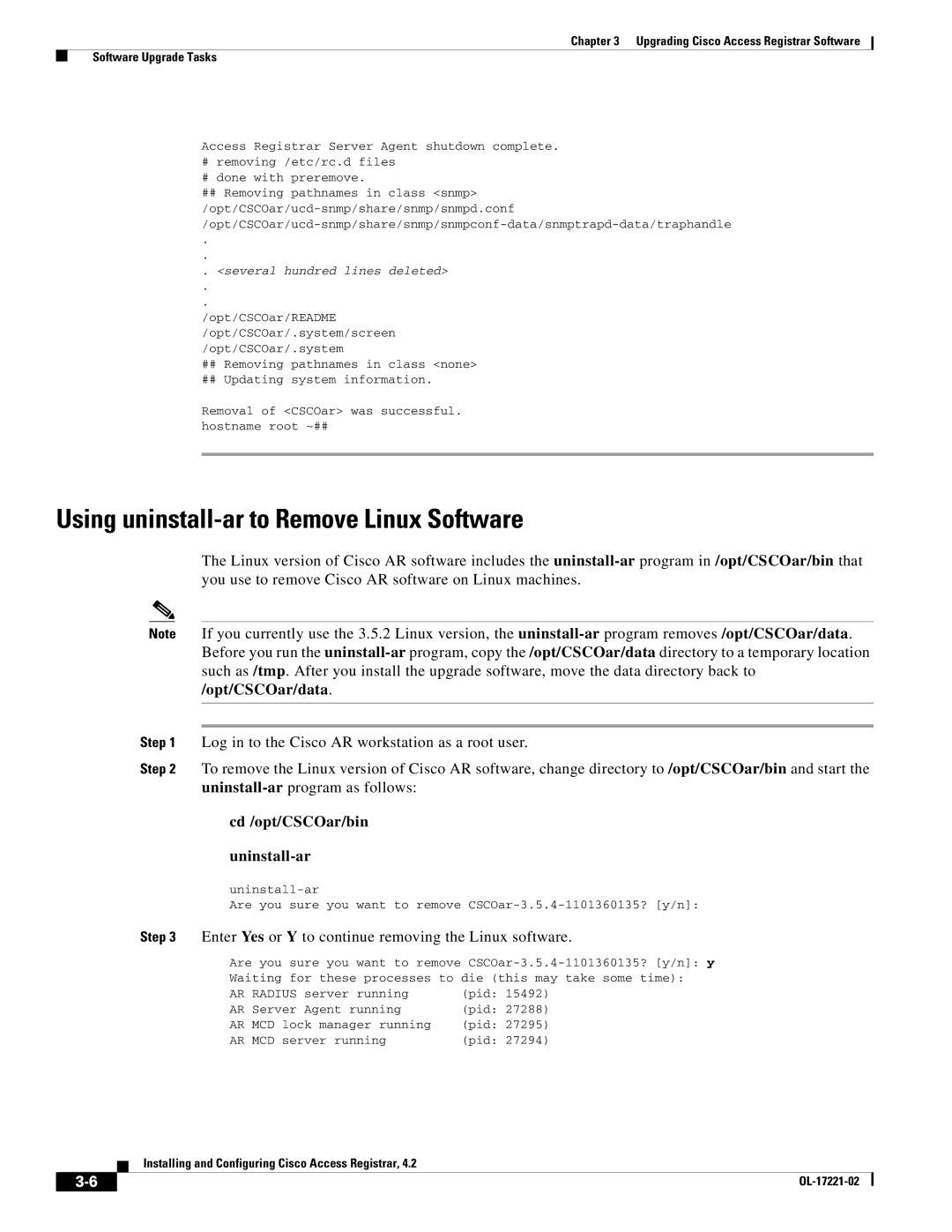 Cisco Systems 4.2 manual Using uninstall-ar to Remove Linux Software, Cd /opt/CSCOar/bin Uninstall-ar 