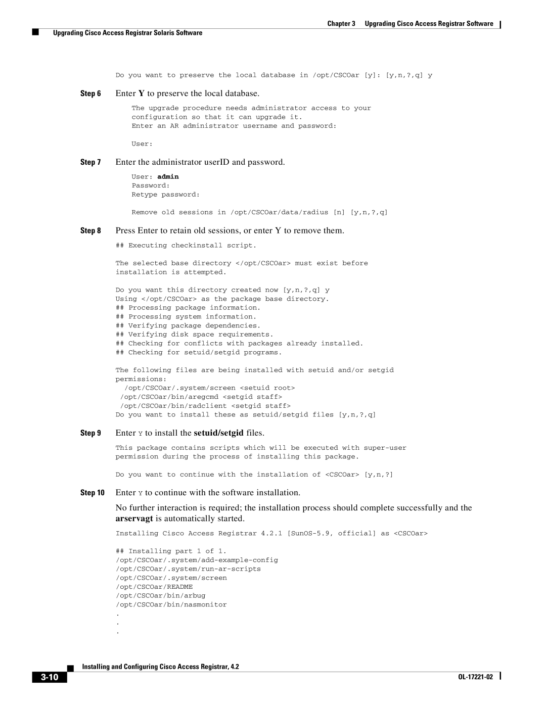 Cisco Systems 4.2 manual Enter Y to preserve the local database, Enter the administrator userID and password 