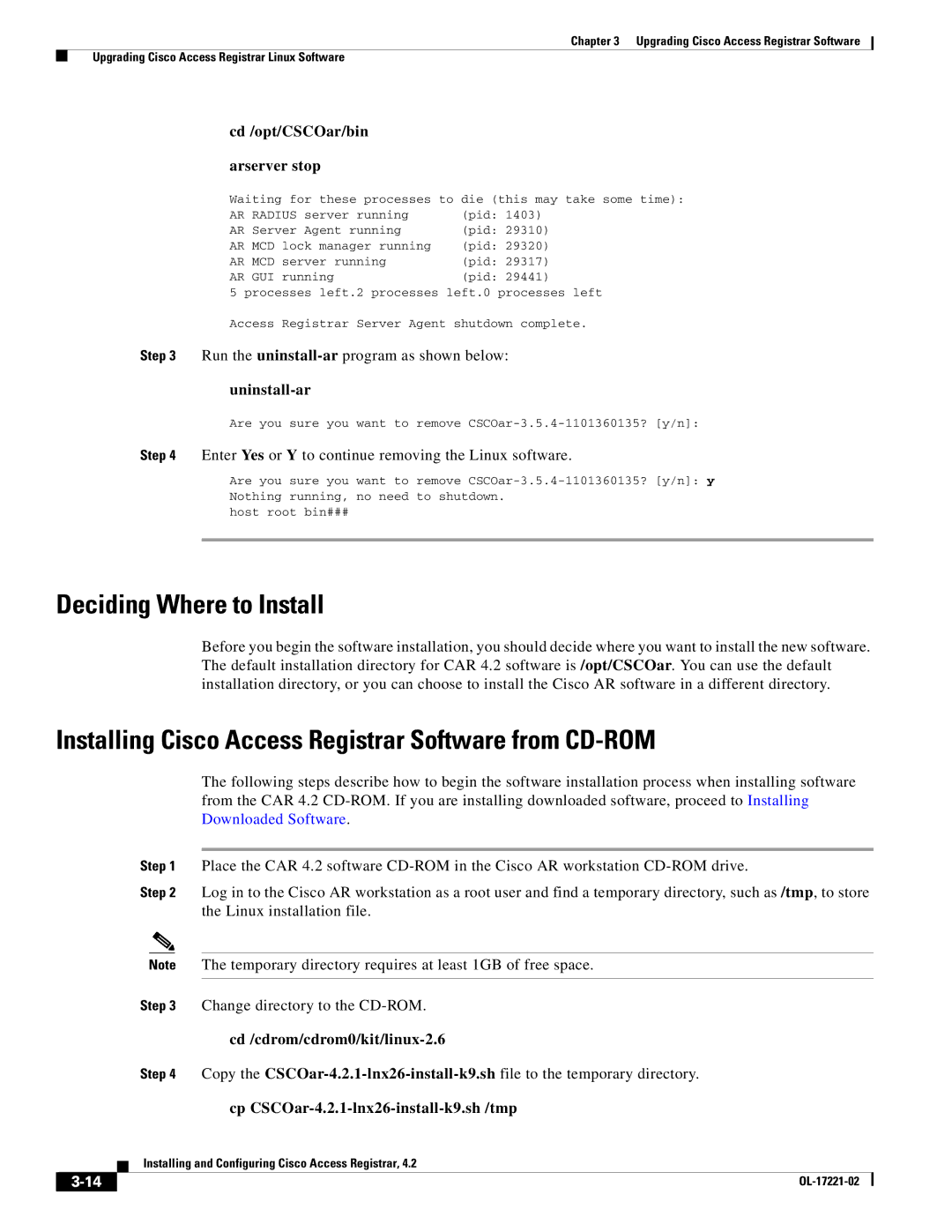 Cisco Systems 4.2 manual Cd /opt/CSCOar/bin arserver stop, Run the uninstall-ar program as shown below 