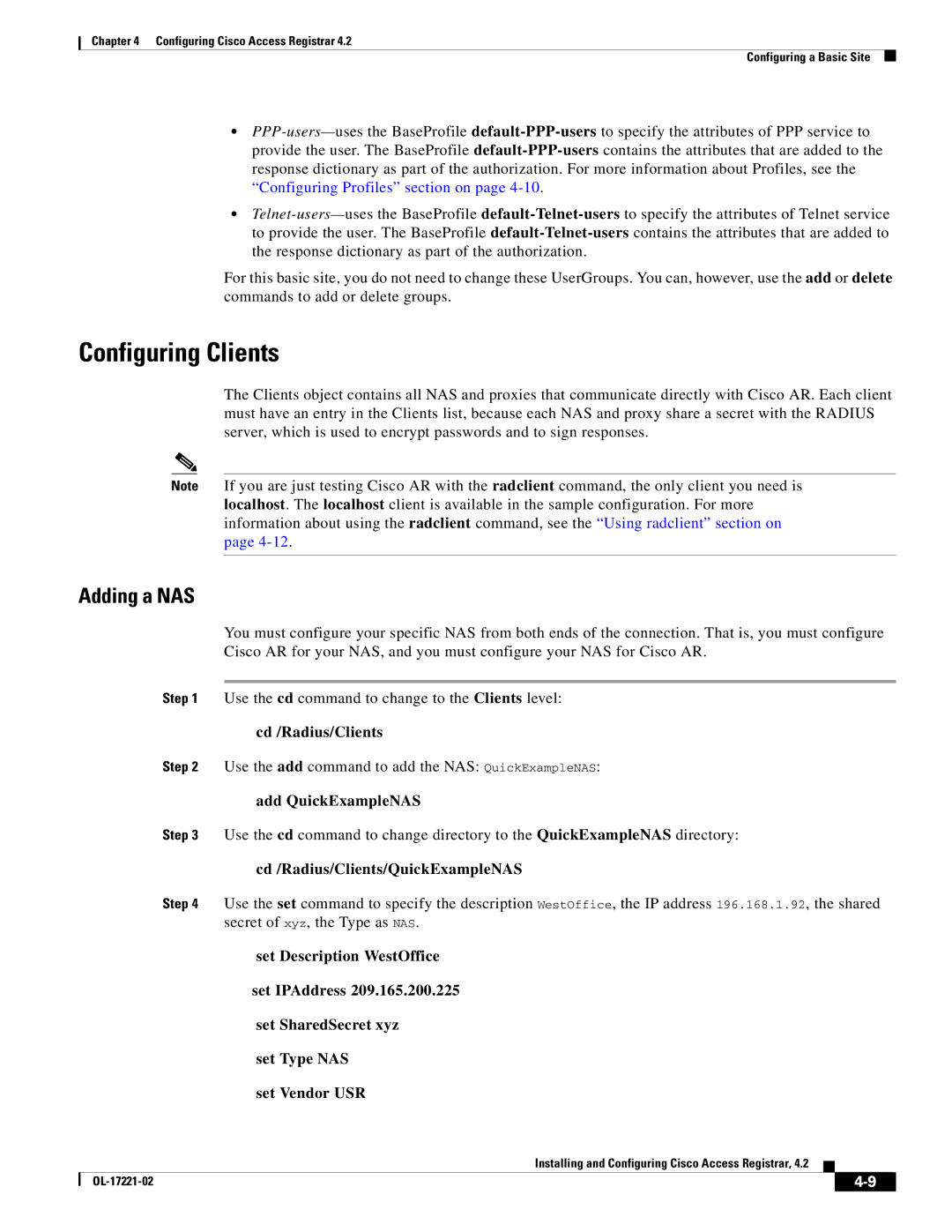 Cisco Systems 4.2 manual Configuring Clients, Adding a NAS, Cd /Radius/Clients, Add QuickExampleNAS 