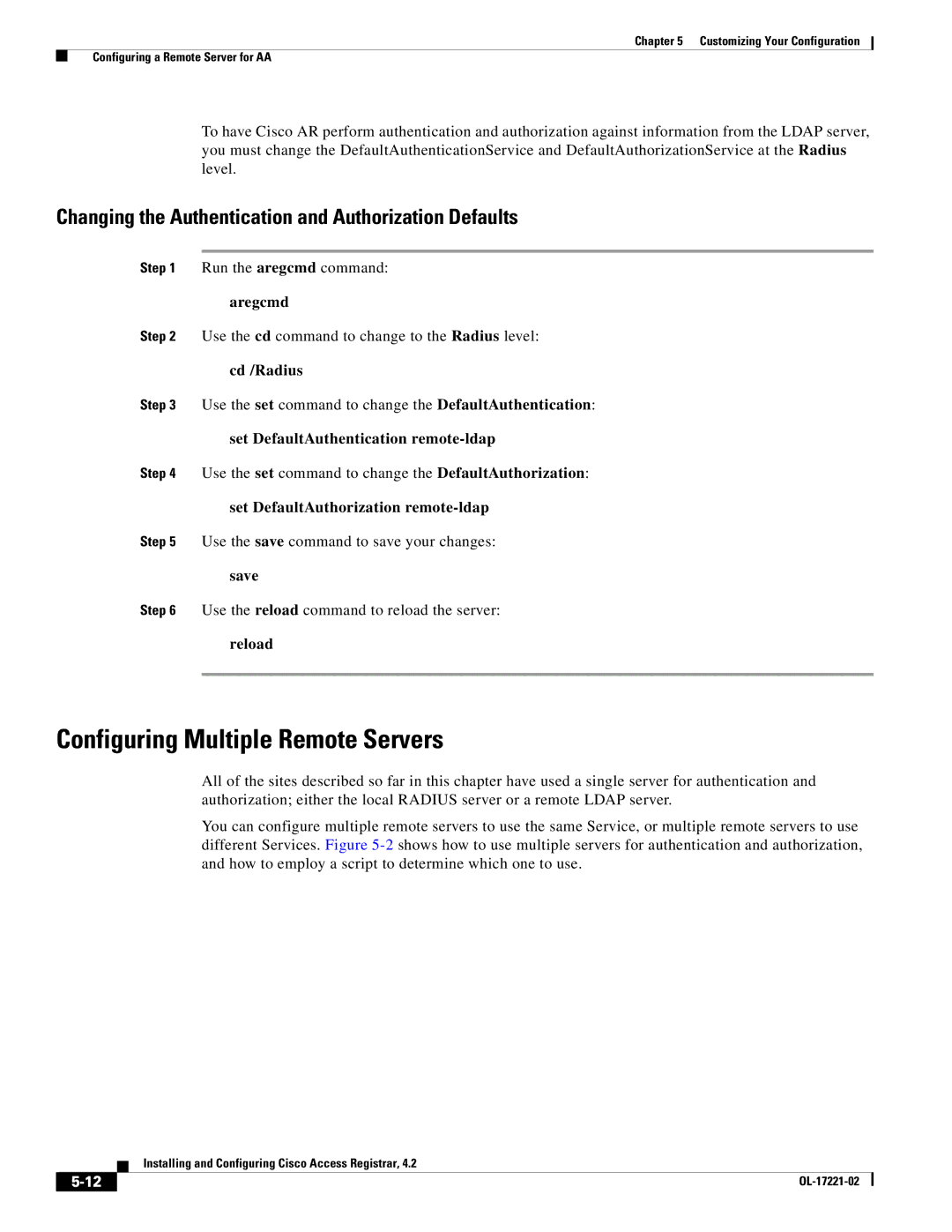 Cisco Systems 4.2 manual Configuring Multiple Remote Servers, Changing the Authentication and Authorization Defaults 