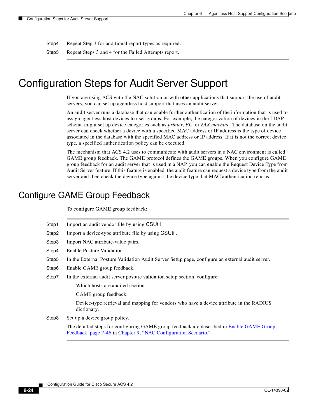 Cisco Systems 4.2 manual Configuration Steps for Audit Server Support, Configure Game Group Feedback 