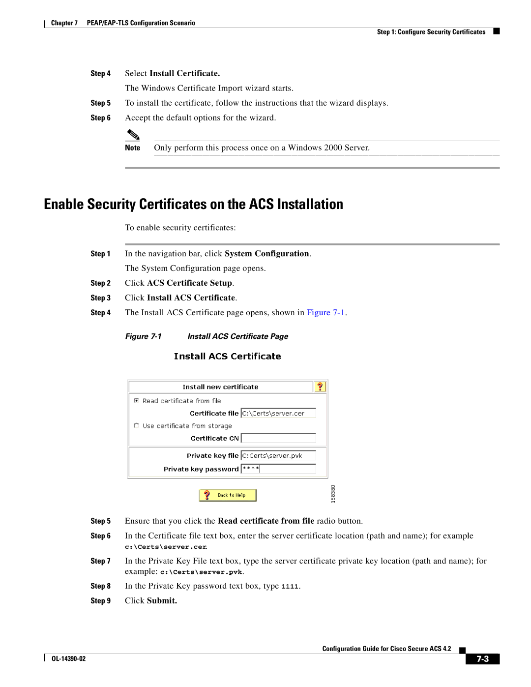 Cisco Systems 4.2 manual Enable Security Certificates on the ACS Installation, Select Install Certificate 