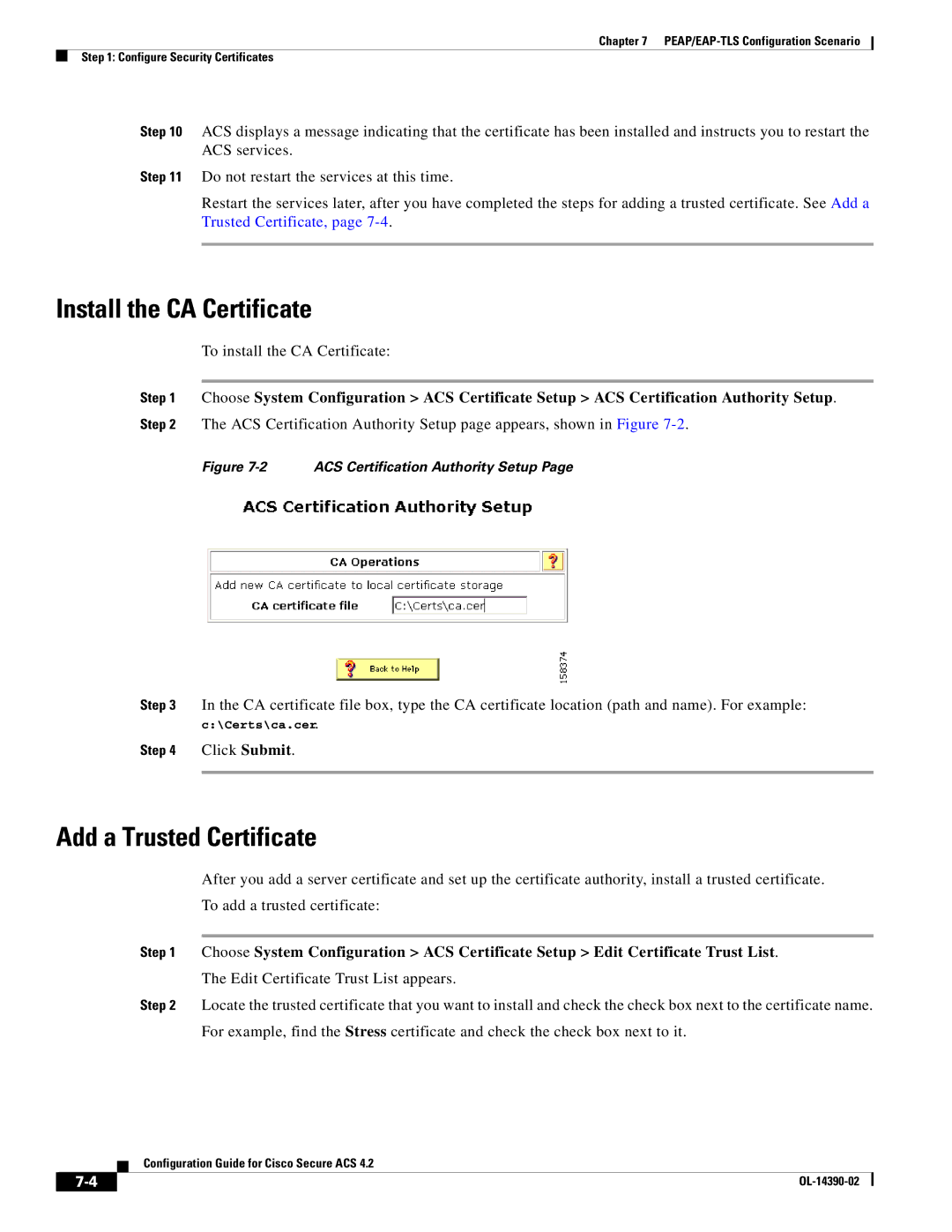 Cisco Systems 4.2 manual Install the CA Certificate, Add a Trusted Certificate 