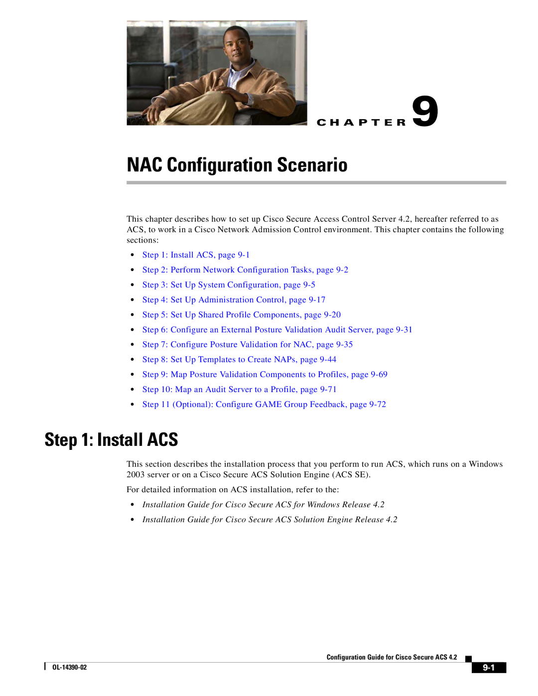 Cisco Systems 4.2 manual NAC Configuration Scenario, Install ACS 