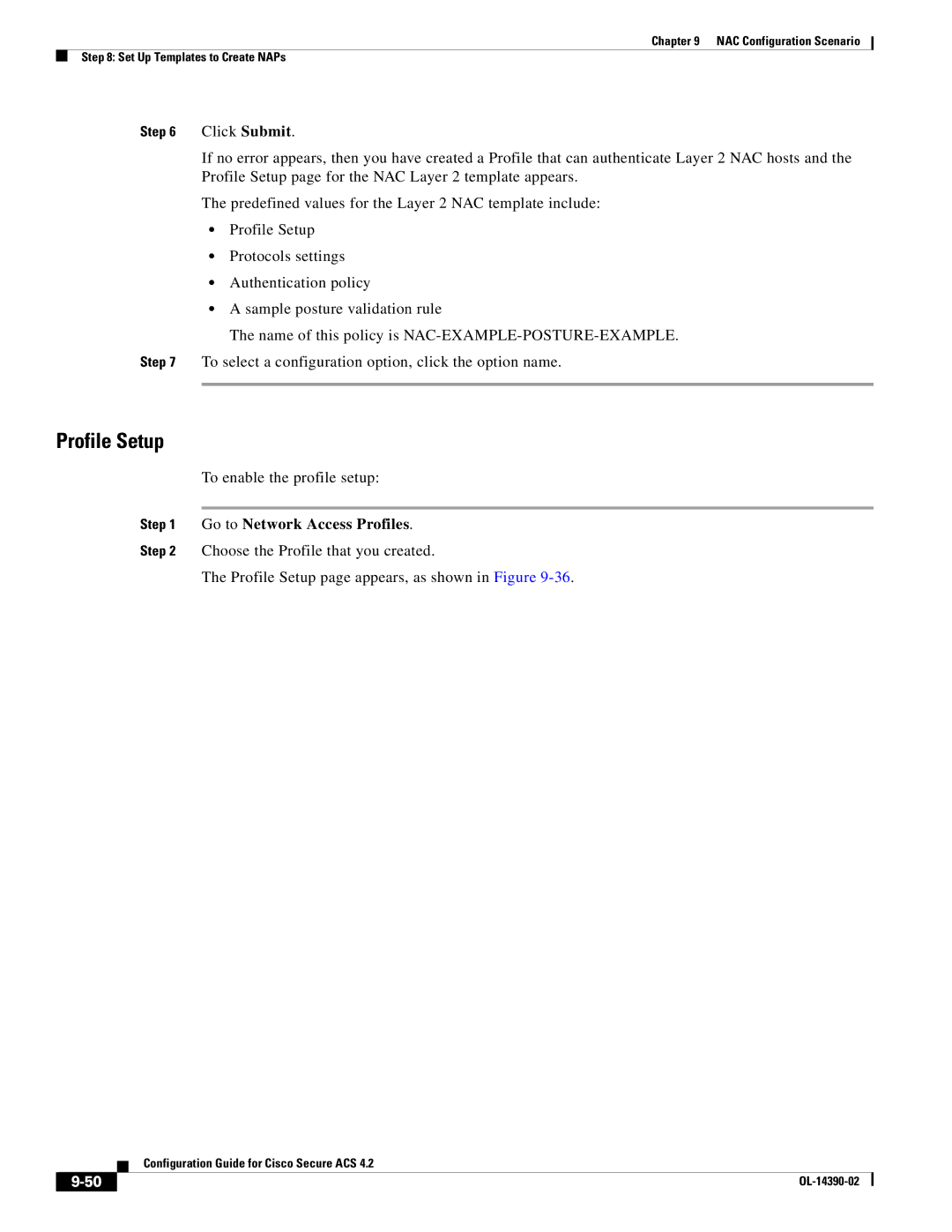 Cisco Systems 4.2 manual To enable the profile setup, Go to Network Access Profiles 