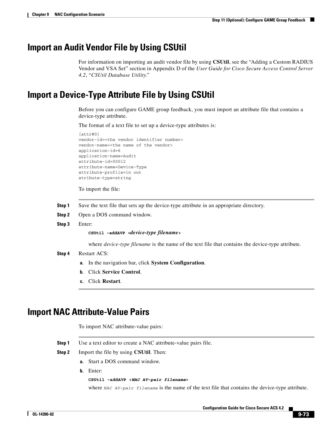 Cisco Systems 4.2 manual Import an Audit Vendor File by Using CSUtil, Import a Device-Type Attribute File by Using CSUtil 