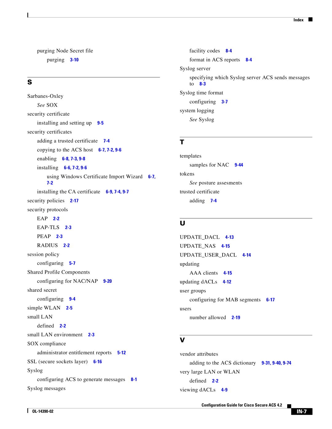 Cisco Systems 4.2 manual Purging Node Secret file purging Sarbanes-Oxley, Using Windows Certificate Import Wizard 