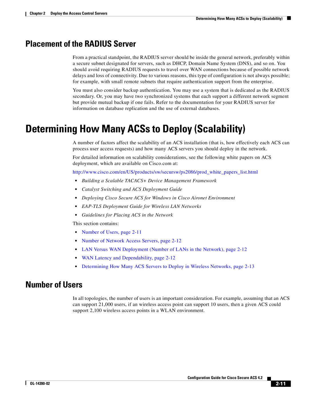 Cisco Systems 4.2 manual Determining How Many ACSs to Deploy Scalability, Placement of the Radius Server, Number of Users 