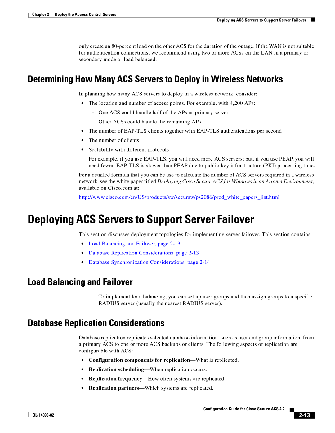 Cisco Systems 4.2 manual Deploying ACS Servers to Support Server Failover, Load Balancing and Failover 