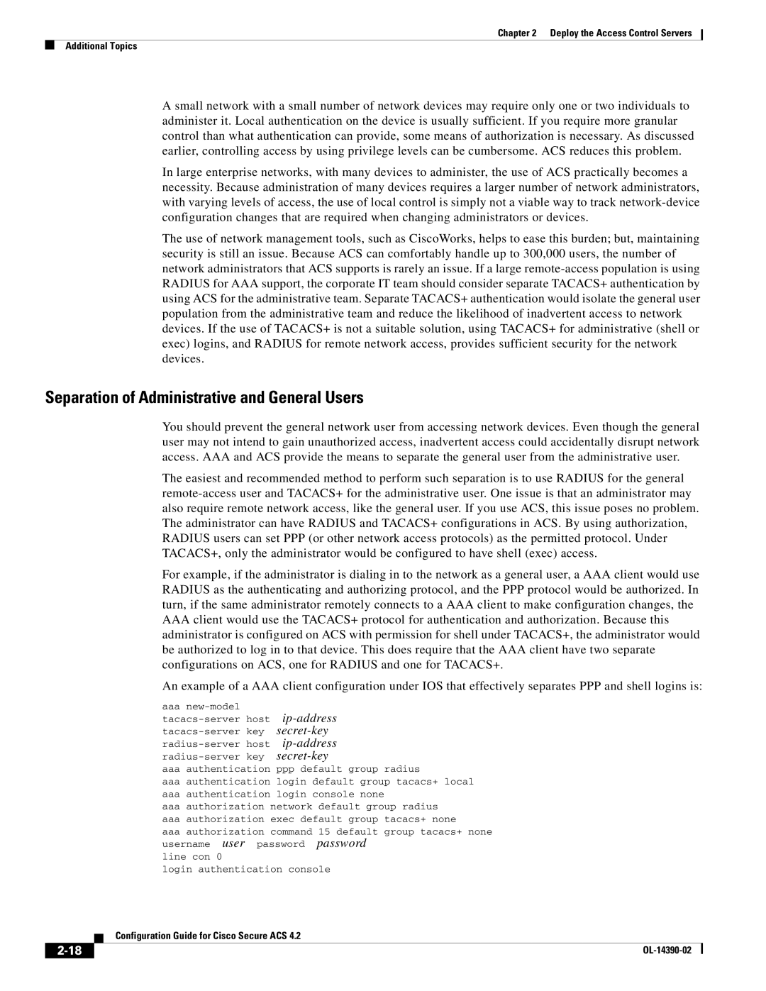 Cisco Systems 4.2 manual Separation of Administrative and General Users 