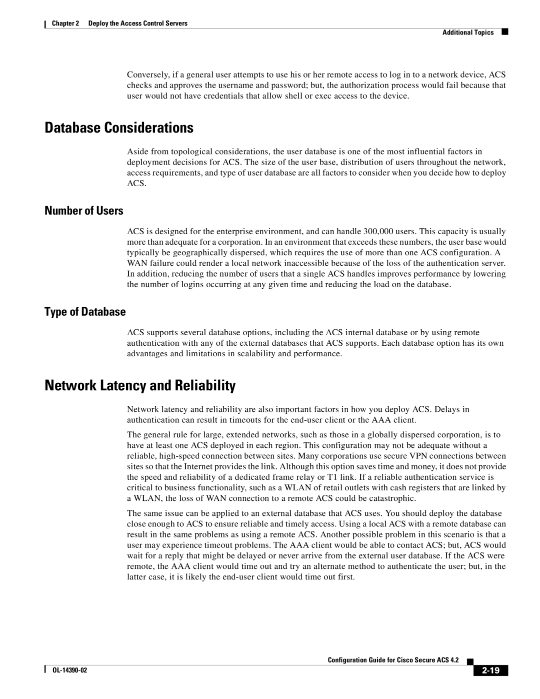 Cisco Systems 4.2 manual Database Considerations, Network Latency and Reliability, Number of Users, Type of Database 