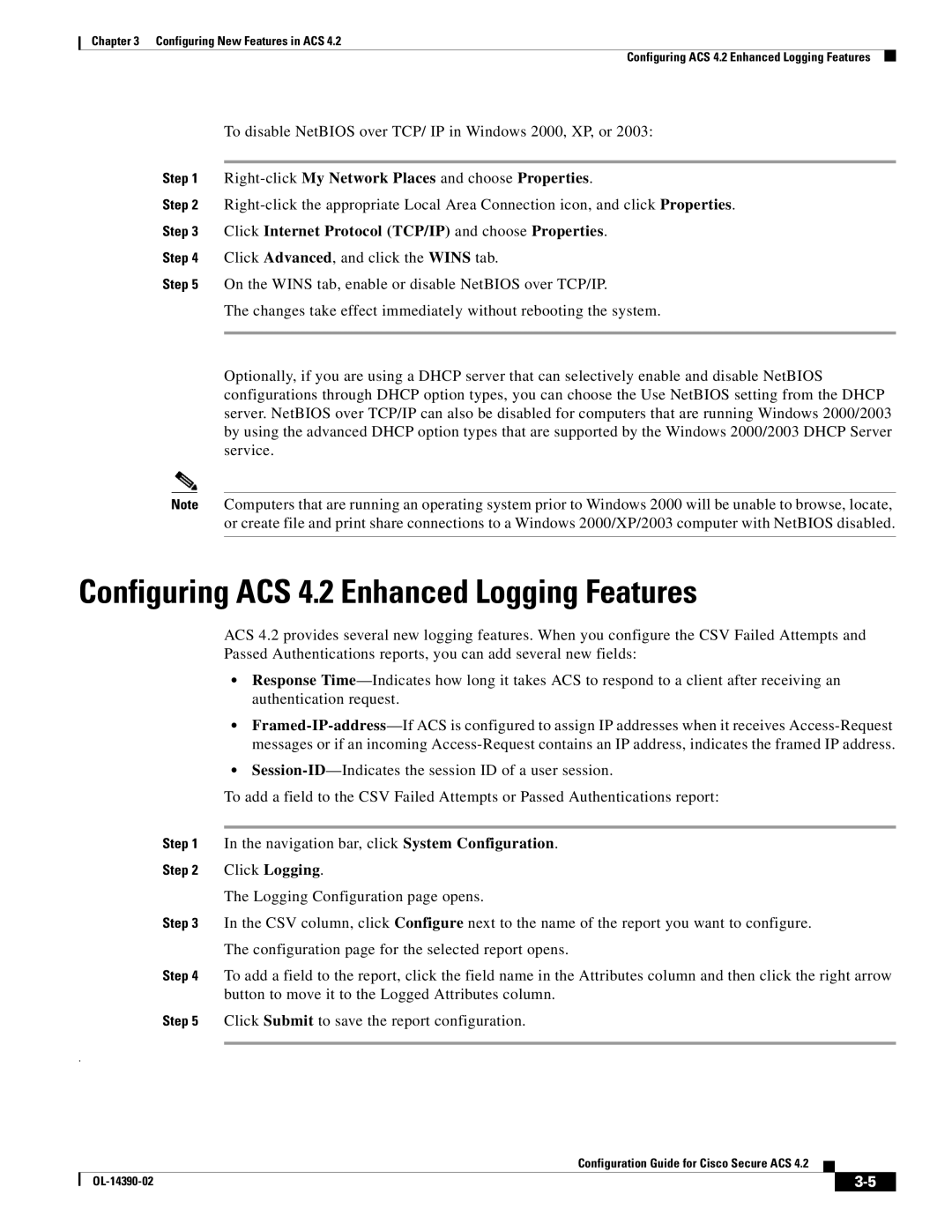 Cisco Systems Configuring ACS 4.2 Enhanced Logging Features, To disable NetBIOS over TCP/ IP in Windows 2000, XP, or 