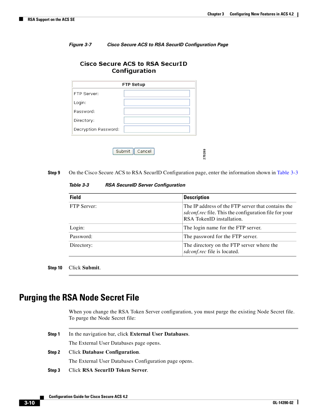 Cisco Systems 4.2 manual Purging the RSA Node Secret File, Field, FTP Server Login Password Directory 