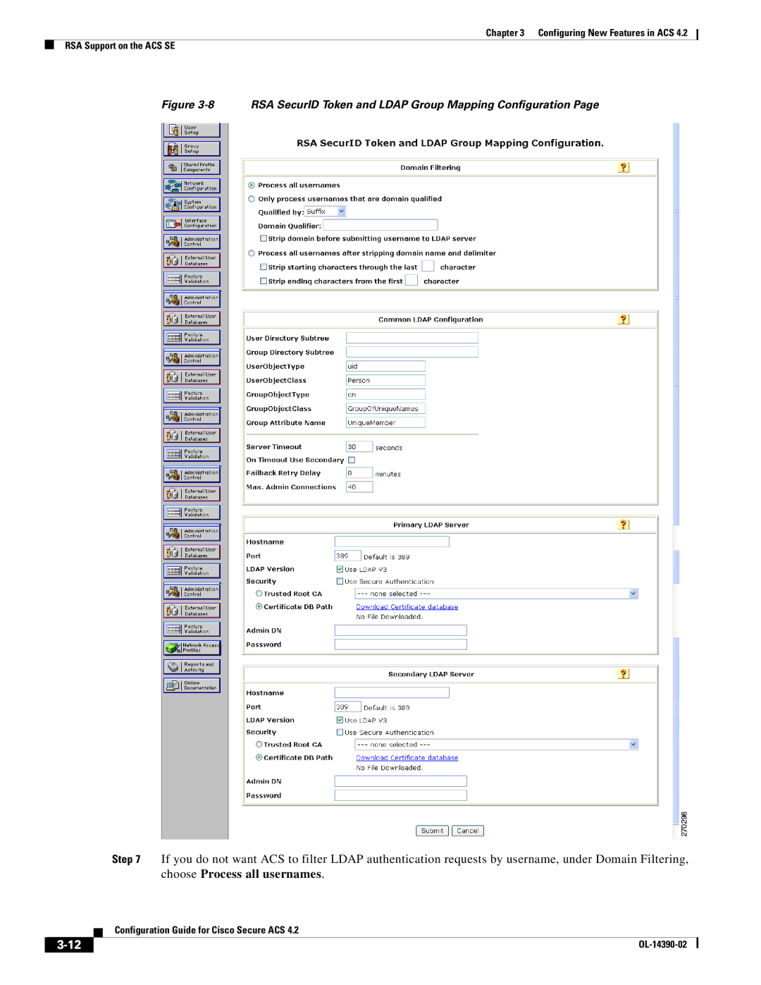 Cisco Systems 4.2 manual Choose Process all usernames, RSA SecurID Token and Ldap Group Mapping Configuration 