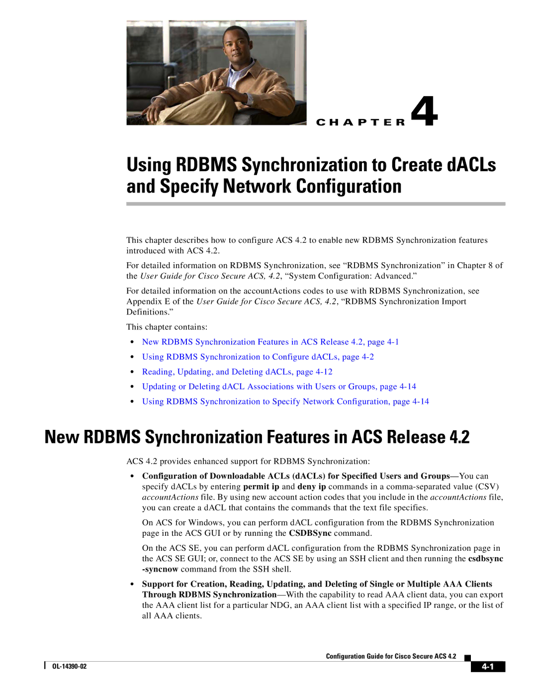 Cisco Systems 4.2 manual New Rdbms Synchronization Features in ACS Release 