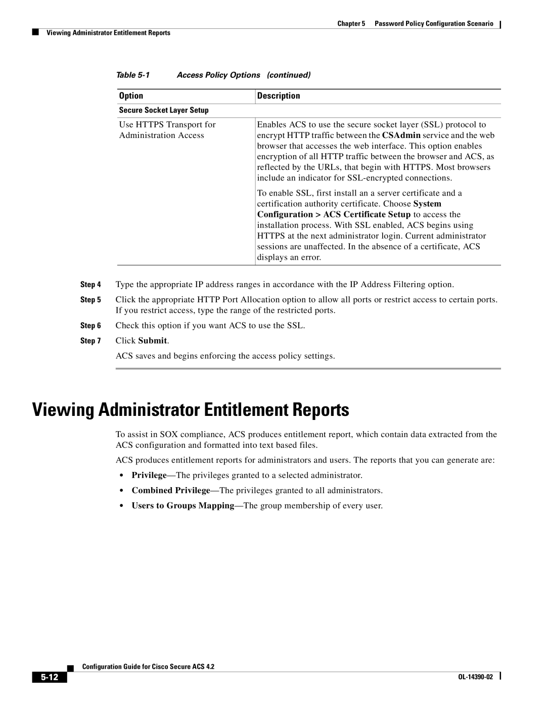 Cisco Systems 4.2 manual Viewing Administrator Entitlement Reports, Configuration ACS Certificate Setup to access 