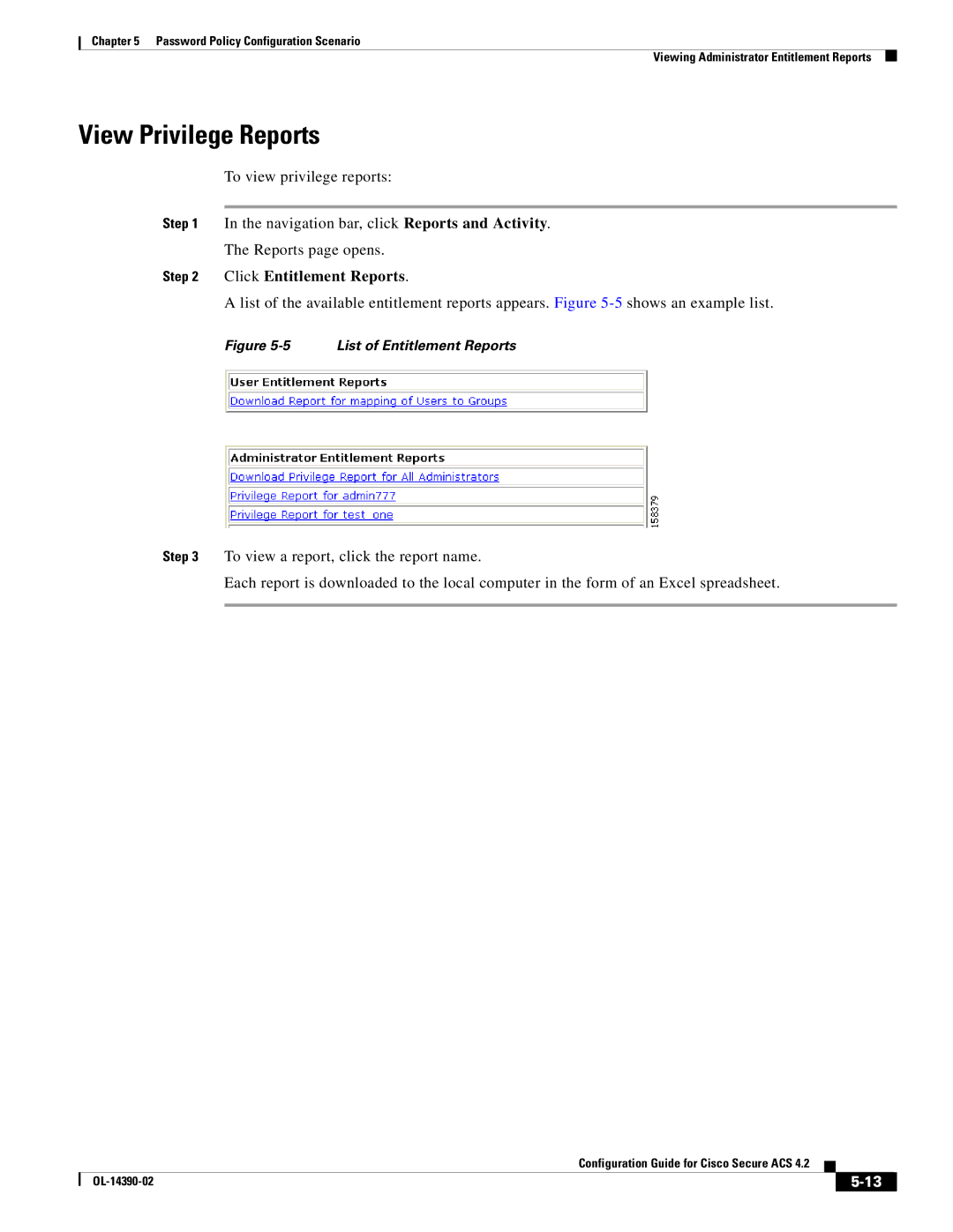 Cisco Systems 4.2 manual View Privilege Reports, Click Entitlement Reports 