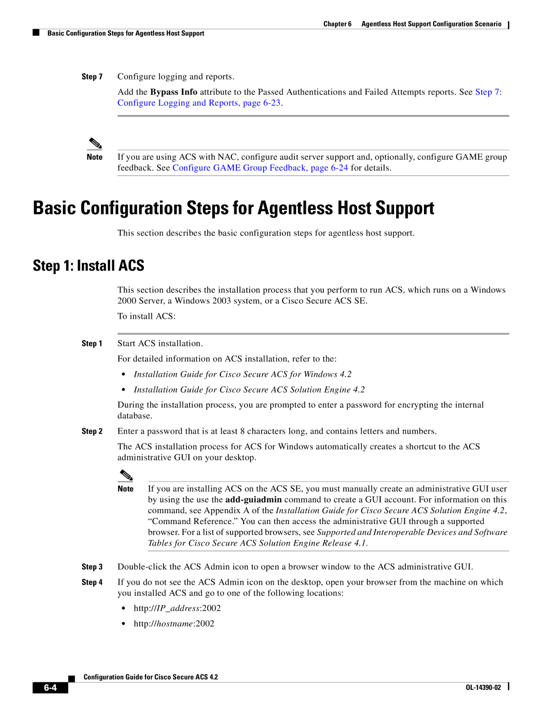 Cisco Systems 4.2 manual Basic Configuration Steps for Agentless Host Support, Install ACS 