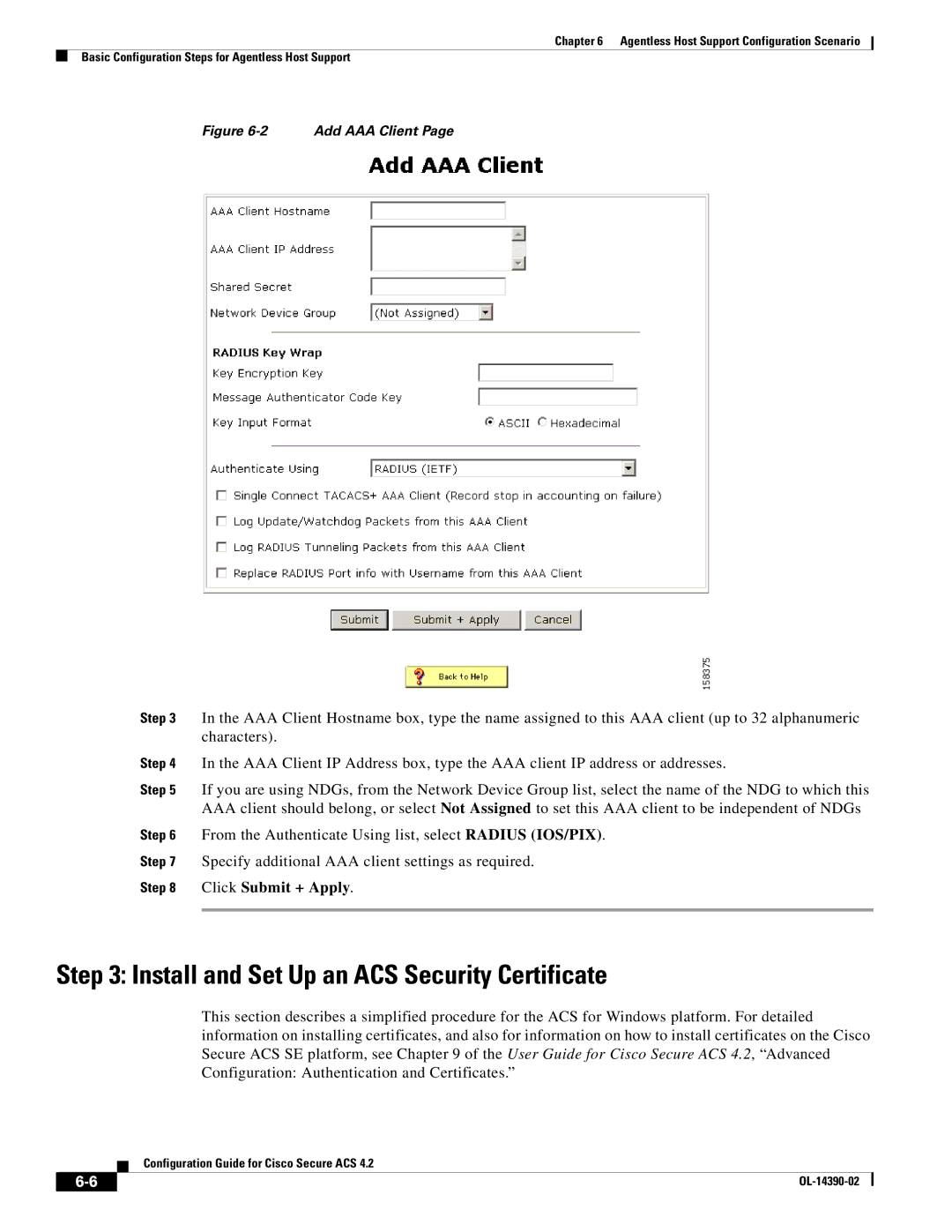 Cisco Systems 4.2 manual Install and Set Up an ACS Security Certificate, Click Submit + Apply 
