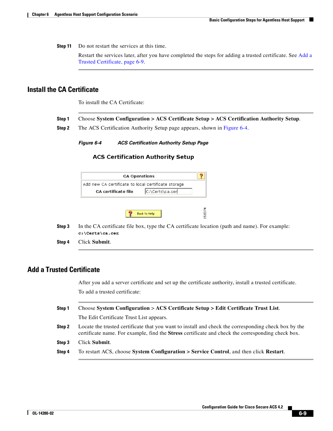 Cisco Systems 4.2 manual Install the CA Certificate, Add a Trusted Certificate, To install the CA Certificate 