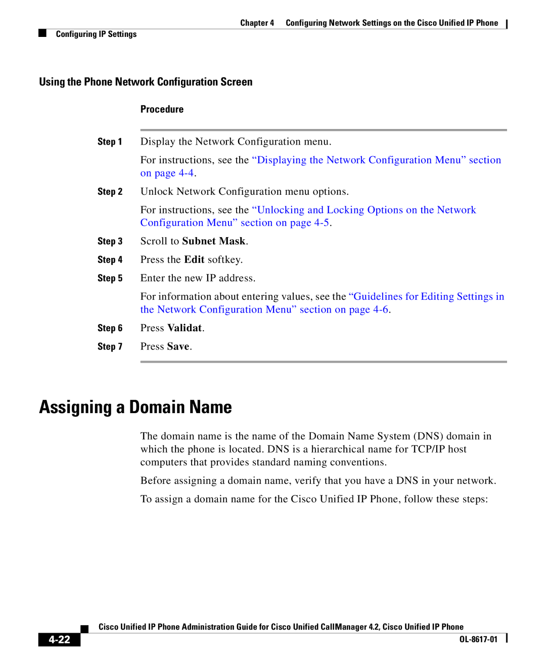 Cisco Systems 4.2 manual Assigning a Domain Name 