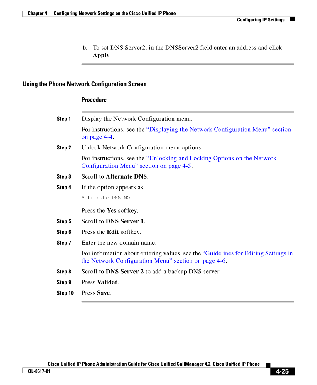 Cisco Systems 4.2 manual Scroll to Alternate DNS, Scroll to DNS Server 