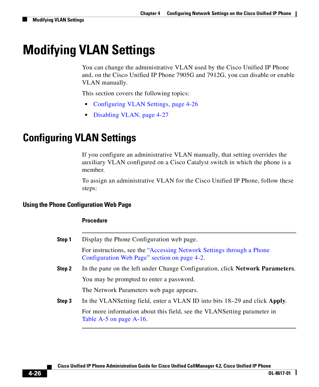 Cisco Systems 4.2 manual Modifying Vlan Settings, Configuring Vlan Settings, Disabling VLAN, Table A-5 on page A-16 