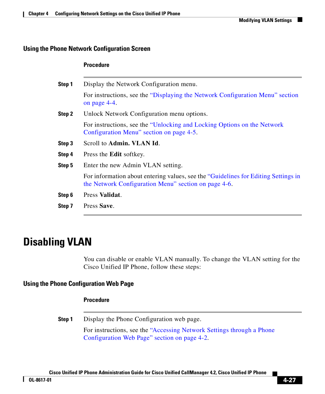 Cisco Systems 4.2 manual Disabling Vlan, Scroll to Admin. Vlan Id 