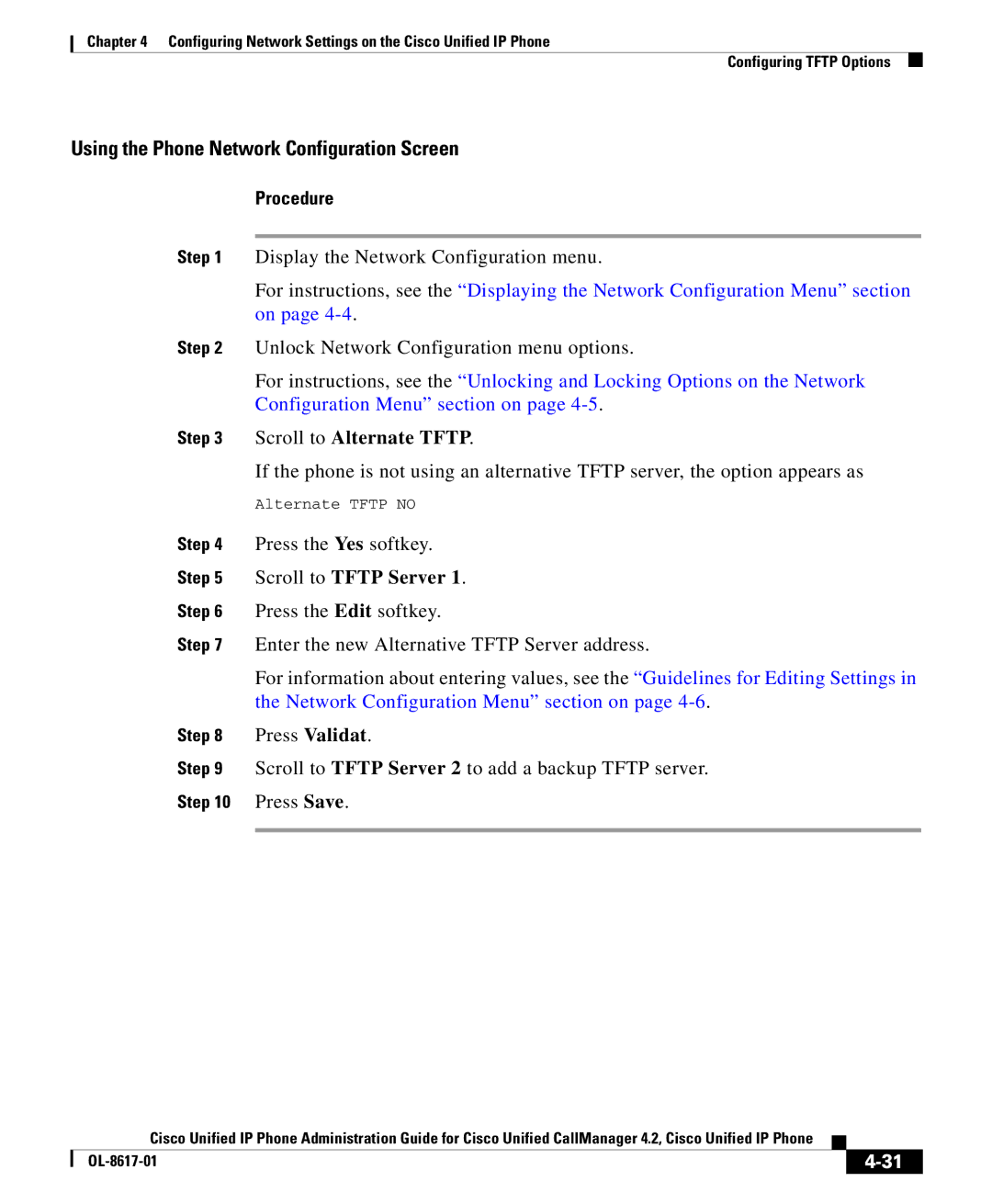 Cisco Systems 4.2 manual Scroll to Alternate Tftp 