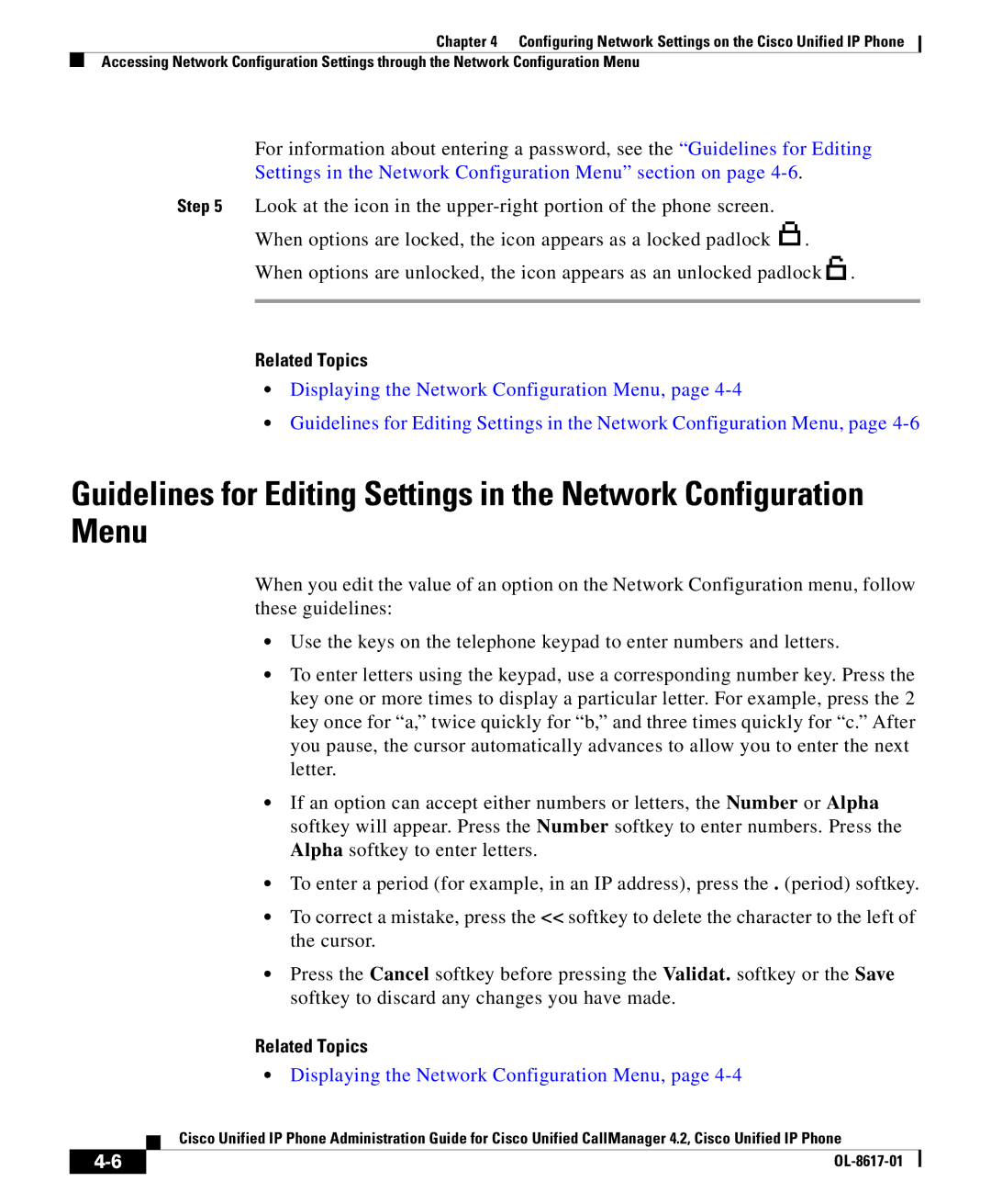 Cisco Systems 4.2 manual Settings in the Network Configuration Menu section on, Displaying the Network Configuration Menu 