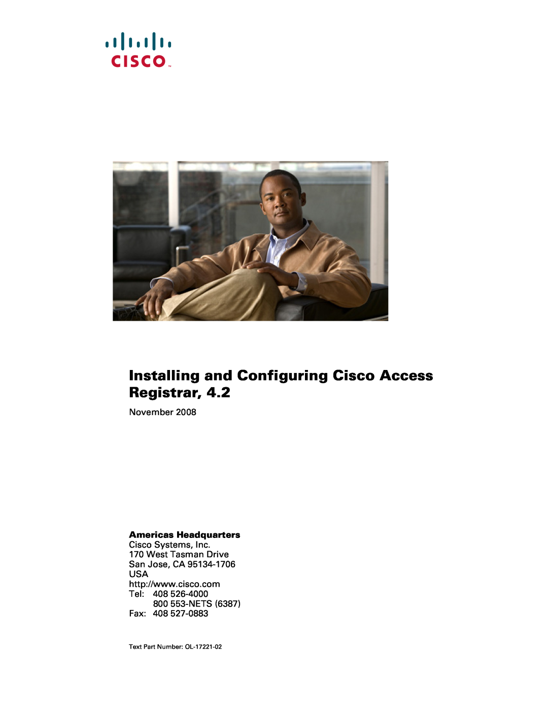 Cisco Systems 4.2 manual Americas Headquarters, Installing and Configuring Cisco Access Registrar, November 
