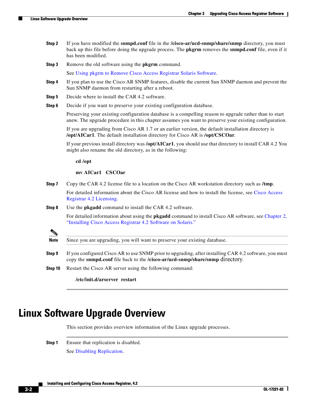 Cisco Systems 4.2 manual Linux Software Upgrade Overview, See Using pkgrm to Remove Cisco Access Registrar Solaris Software 