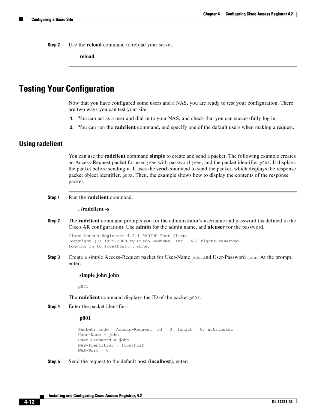 Cisco Systems 4.2 manual Testing Your Configuration, Using radclient, radclient -s, simple john john, p001, 4-12, reload 