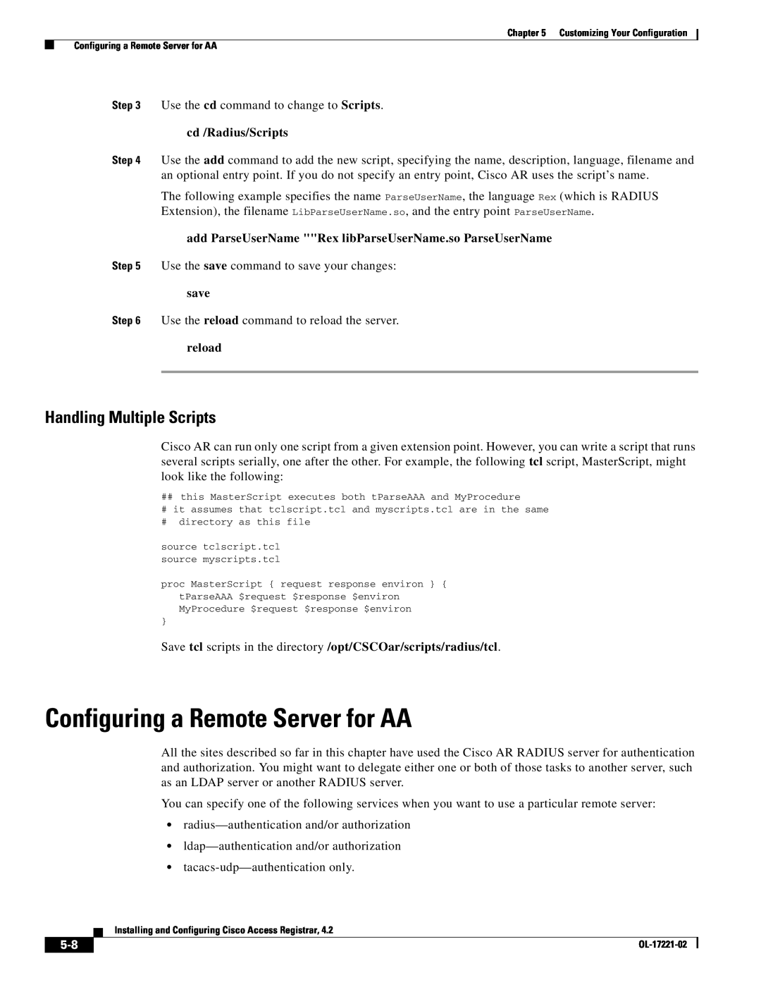 Cisco Systems 4.2 manual Configuring a Remote Server for AA, Handling Multiple Scripts, cd /Radius/Scripts, save, reload 