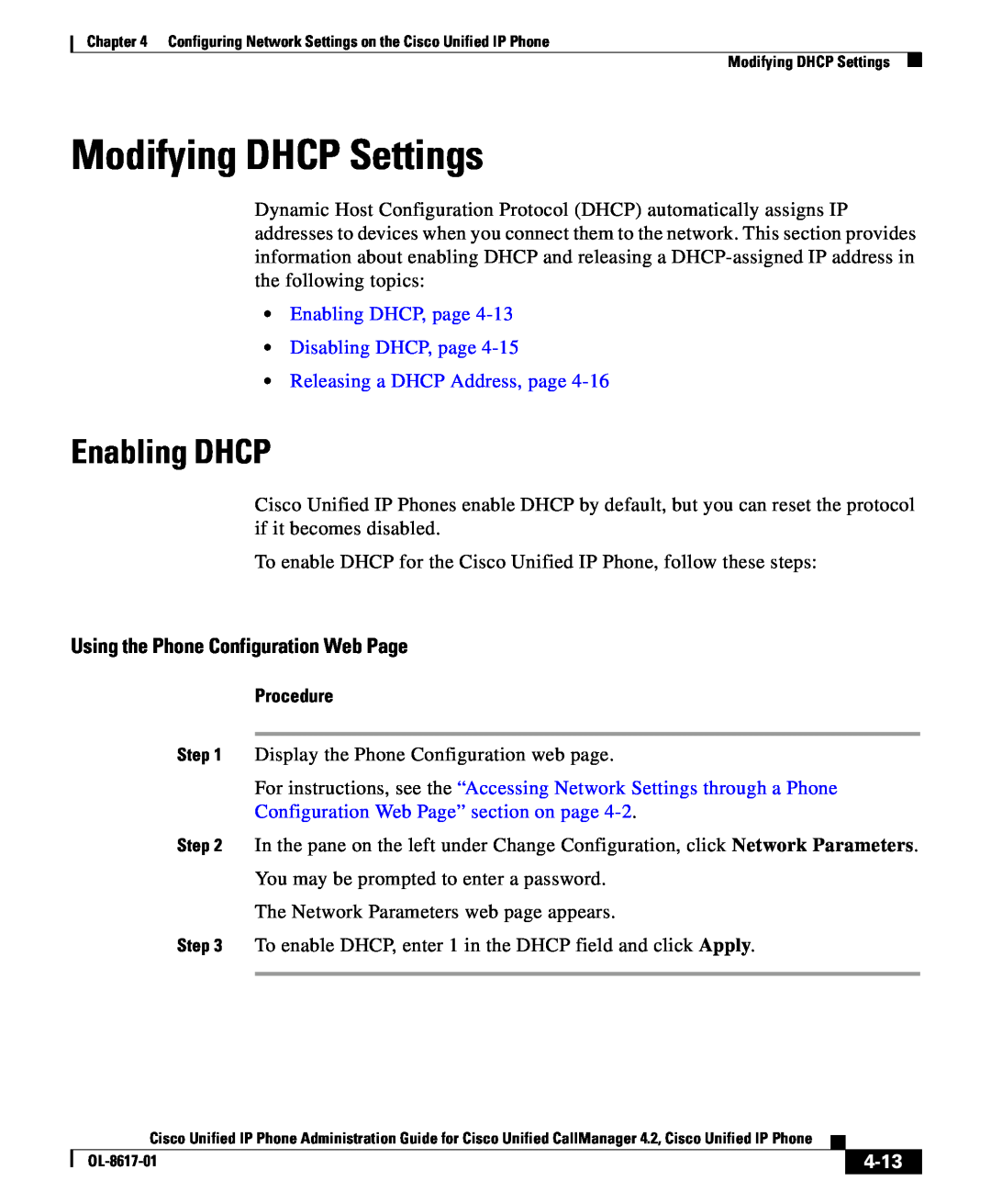 Cisco Systems 4.2 Modifying DHCP Settings, Enabling DHCP, page Disabling DHCP, page, Releasing a DHCP Address, page 