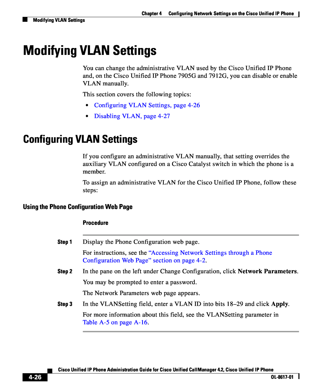 Cisco Systems 4.2 manual Modifying VLAN Settings, Configuring VLAN Settings, page Disabling VLAN, page, 4-26, Procedure 