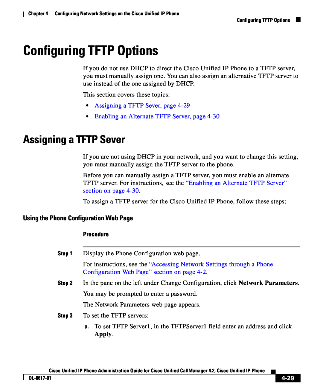 Cisco Systems 4.2 manual Configuring TFTP Options, Assigning a TFTP Sever, 4-29, Using the Phone Configuration Web Page 
