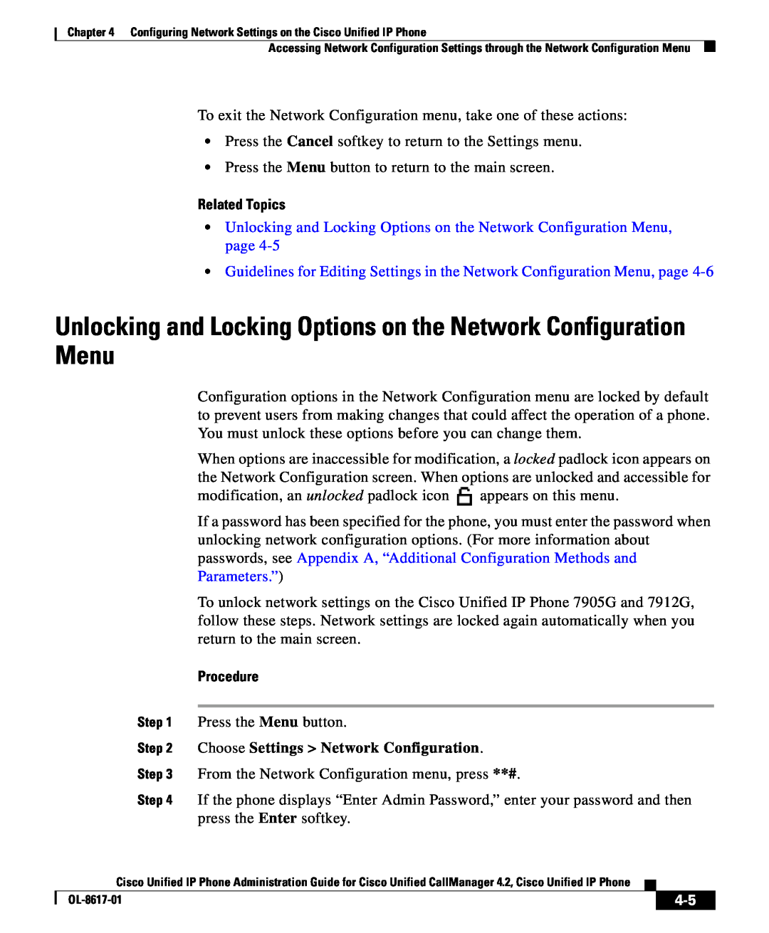 Cisco Systems 4.2 manual Unlocking and Locking Options on the Network Configuration Menu, Related Topics, Procedure 