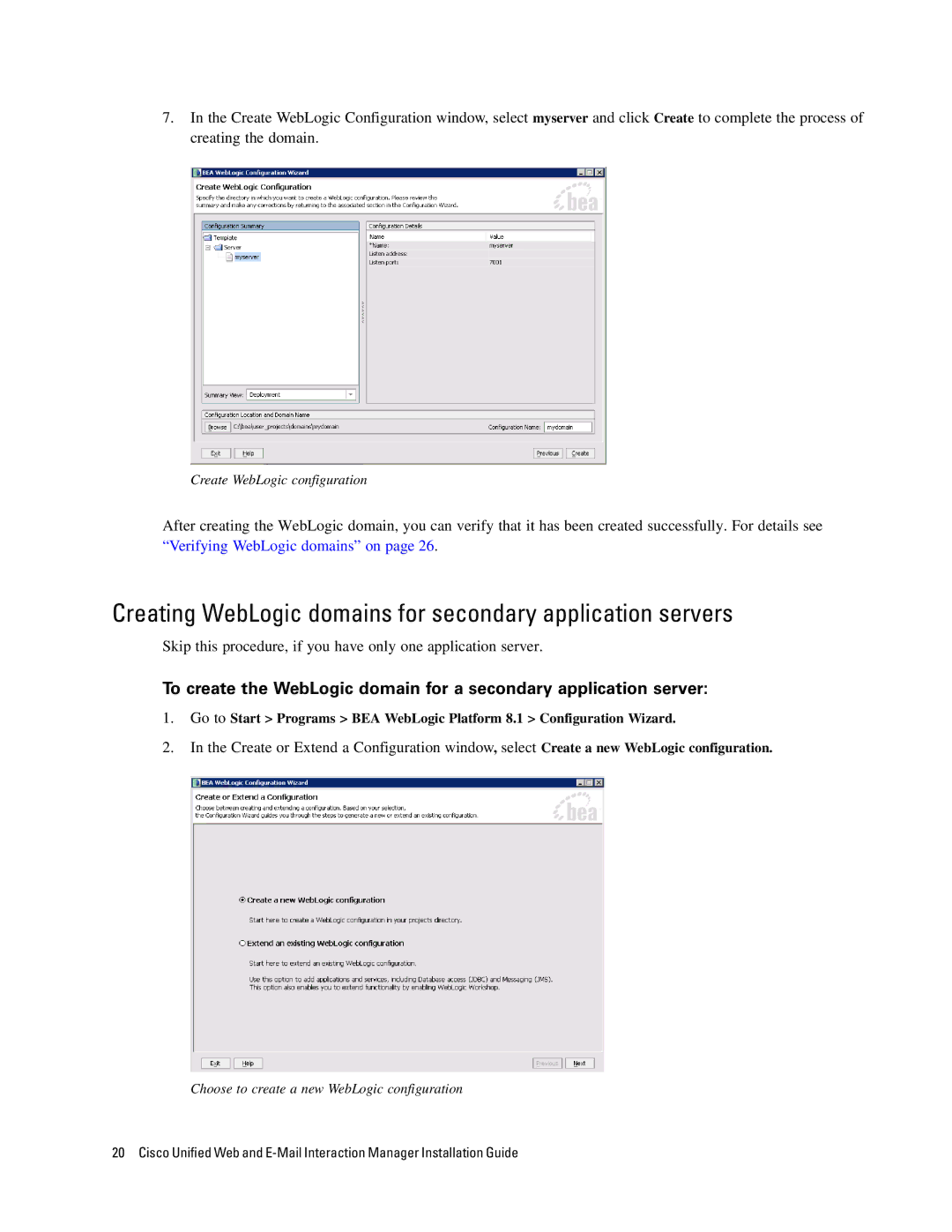 Cisco Systems 4.2(1) manual Creating WebLogic domains for secondary application servers 