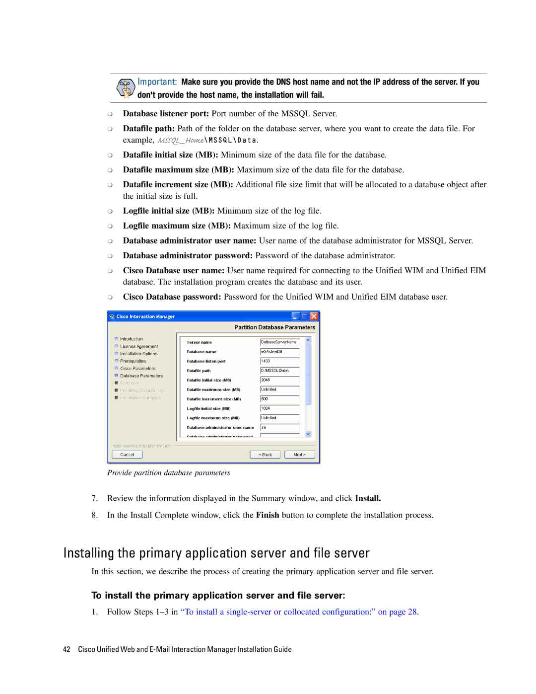 Cisco Systems 4.2(1) manual Installing the primary application server and file server 