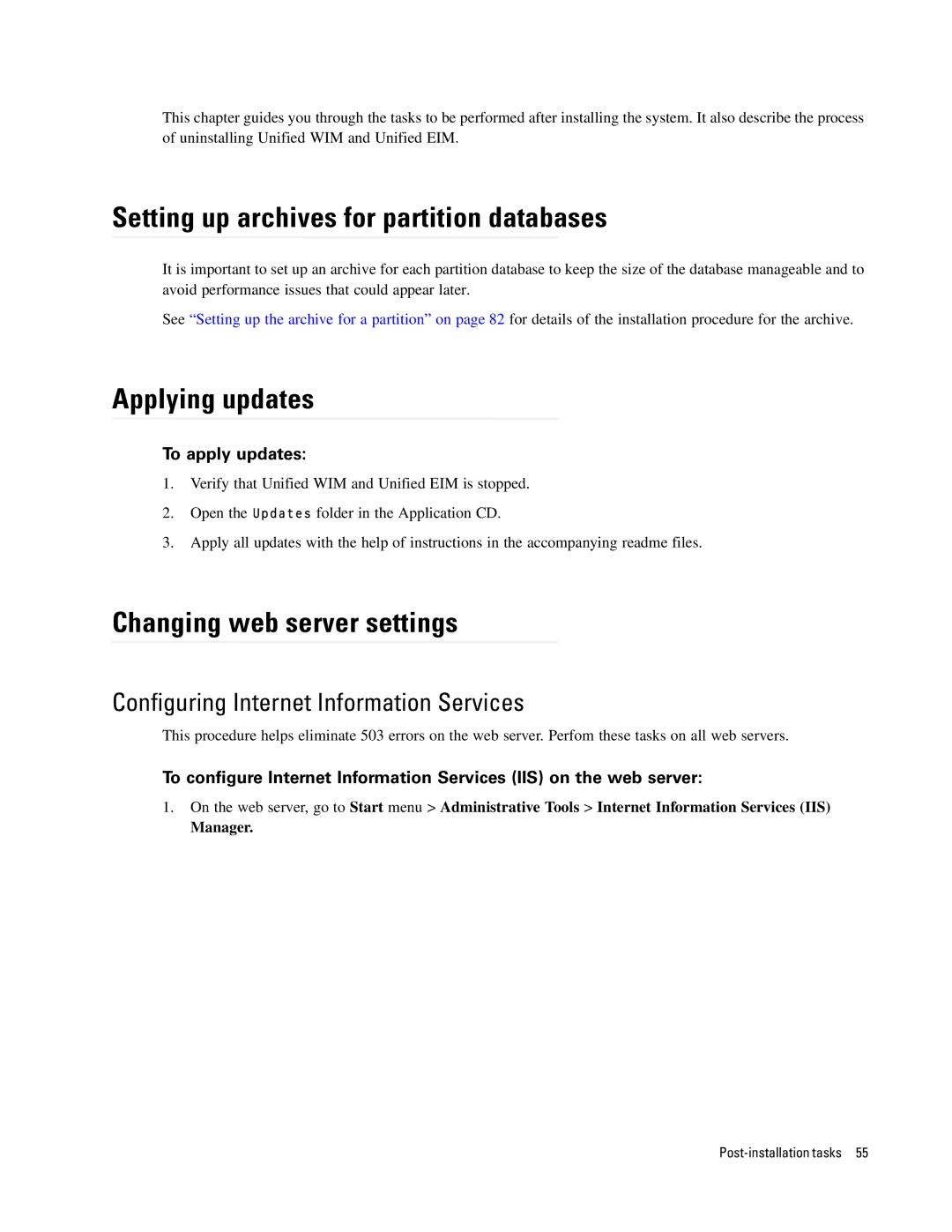 Cisco Systems 4.2(1) manual Setting up archives for partition databases, Applying updates, Changing web server settings 