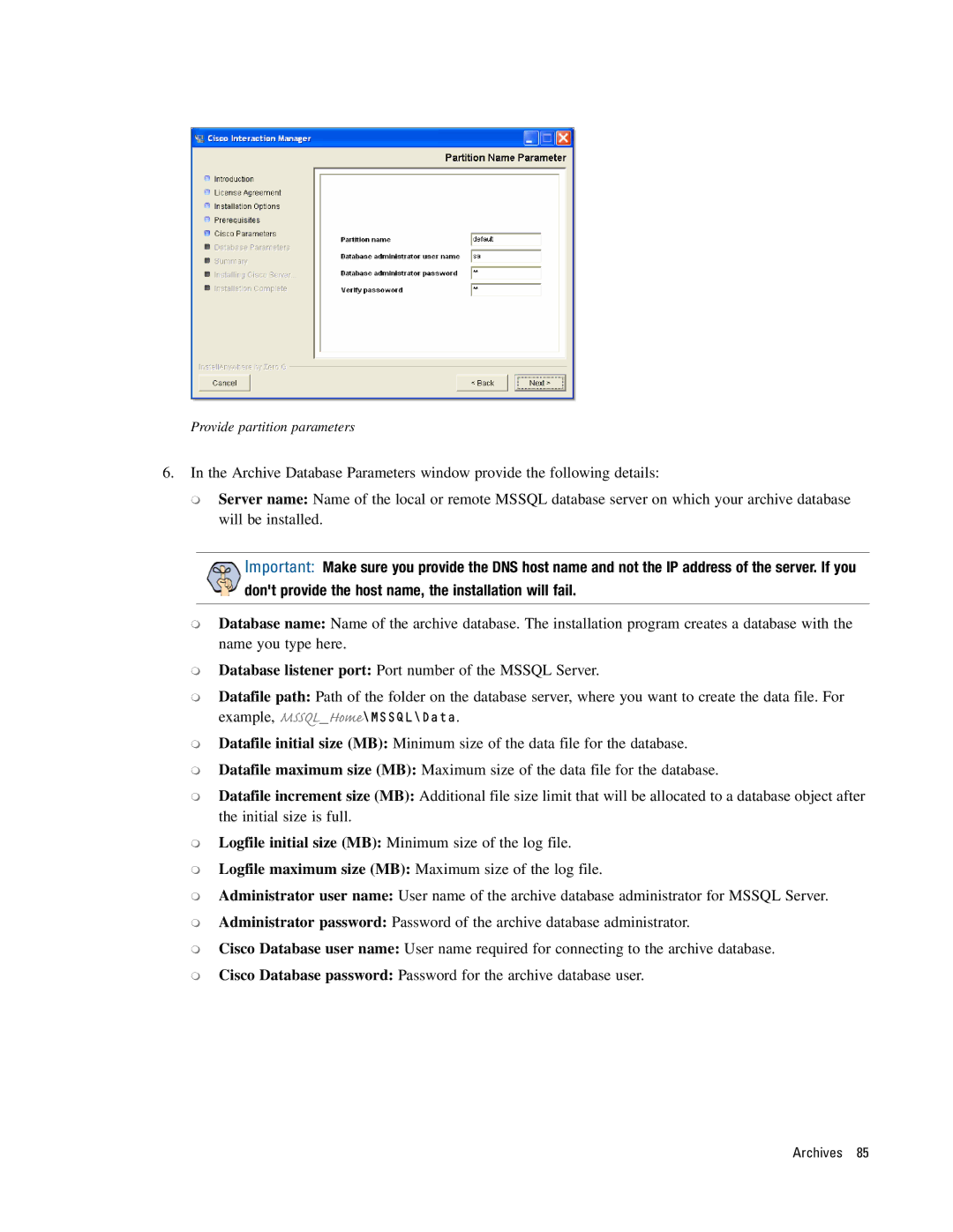 Cisco Systems 4.2(1) manual Provide partition parameters 