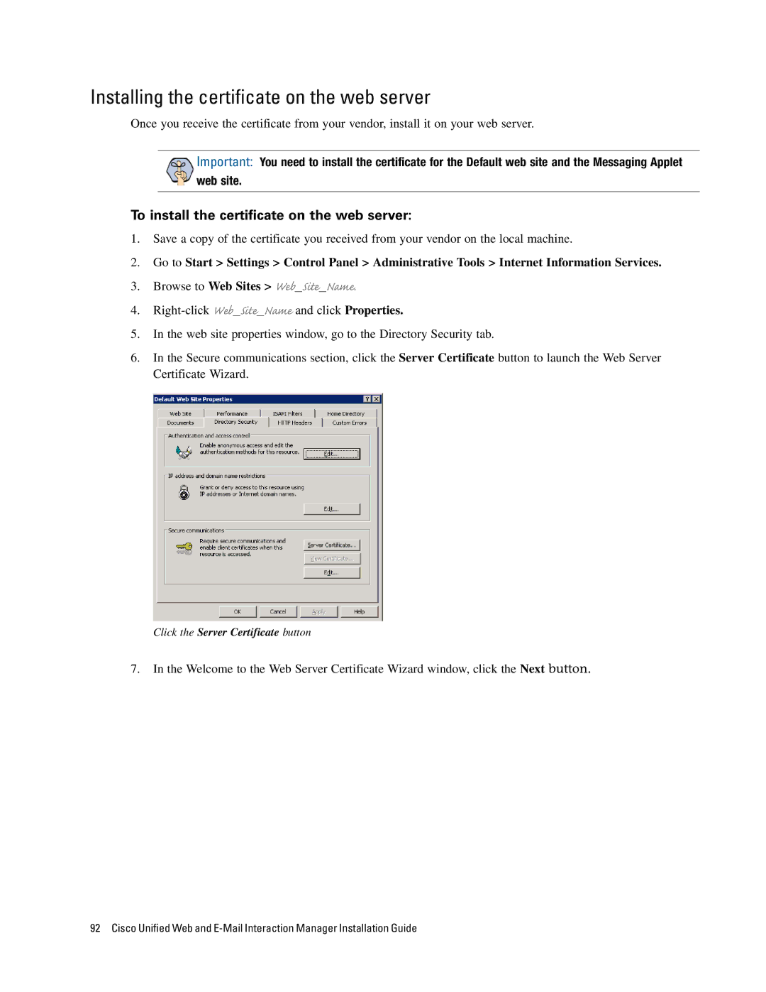 Cisco Systems 4.2(1) manual Installing the certificate on the web server, To install the certificate on the web server 